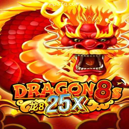 Discover the Excitement of Dragon8s25x on the 37Q.COM Platform-Oficial Slots Brasil #1