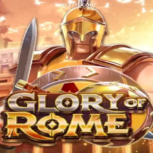 GloryofRome: Dive into the World of Ancient Roman Splendor with 37Q.COM