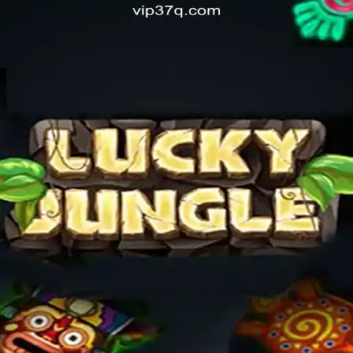 Exploring LuckyJungle: A Premier Slot Game on 37Q.COM Platform