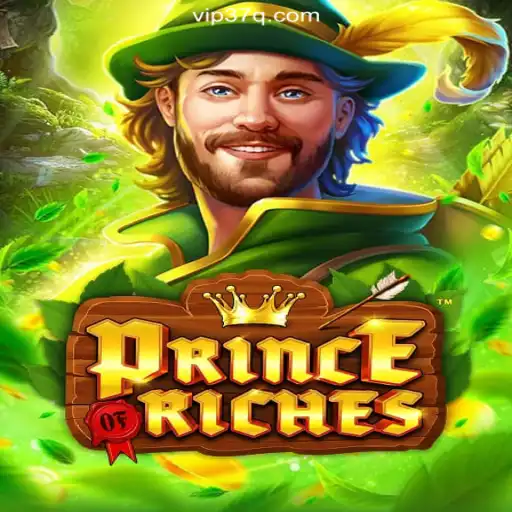 Experience the Thrill of PrinceOfRiches on 37Q.COM Platform