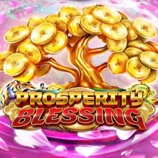 Discover the Enchantment of ProsperityBlessing on 37Q.COM Platform-Oficial Slots Brasil #1