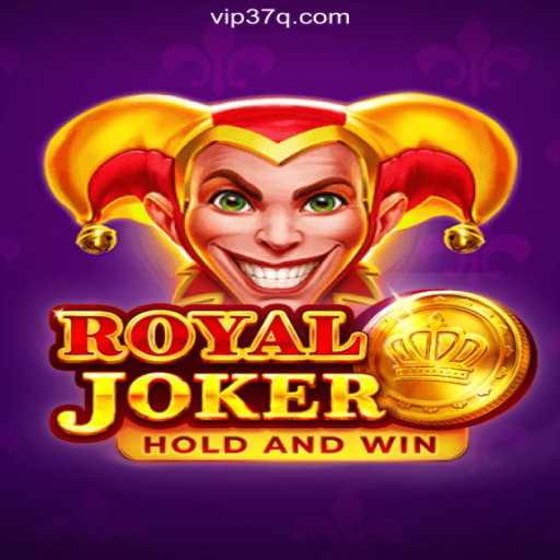 Discovering Royaljoker: The Leading Slots Experience on 37Q.COM Platform-Oficial Slots Brasil #1