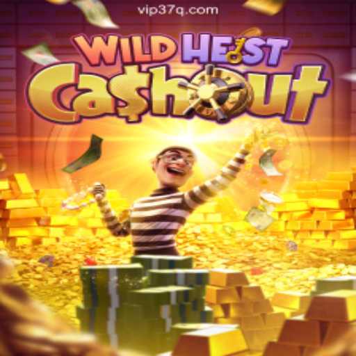 WildHeistCashout: The Exciting World of Online Slots on 37Q.COM